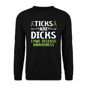 Ticks Are Dicks Lyme Disease Awareness Month - Unisex Sweatshirt - black - Front - Alina (178cm) & Michal (187cm)