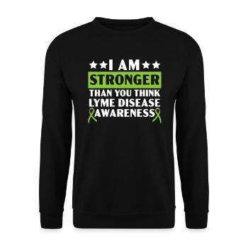 I Am Stronger Than You Think Lyme Disease - Unisex Sweatshirt - black - Front - Alina (178cm) & Michal (187cm)
