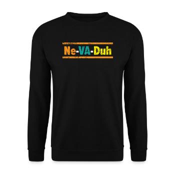 Ne-Va-Duh Nevada USA America Nevadians Nevadans - Unisex Sweatshirt - black - Front - Alina (178cm) & Michal (187cm)
