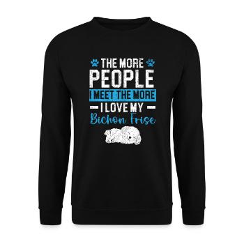 Plus je rencontre de gens, plus j’aime mon Bichon Frise - Sweat-shirt Unisexe - noir - Devant - Alina (178cm) & Michal (187cm)