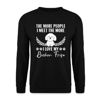 Plus je rencontre de gens, plus j’aime mon Bichon Frise - Sweat-shirt Unisexe - noir - Devant - Alina (178cm) & Michal (187cm)