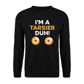 Je suis un Tarsier Duh Trees Forest Wildlife Animal - Sweat-shirt Unisexe - noir - Devant - Alina (178cm) & Michal (187cm)