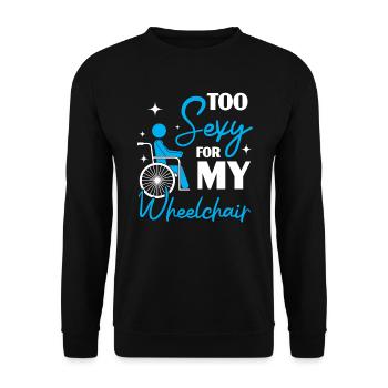 Zu sexy für meinen Rollstuhl Amputierter Amputierter - Unisex Pullover - Schwarz - Vorne - Alina (178cm) & Michal (187cm)