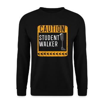 Vorsicht Student Walker Disabled Amputierter Amputierter - Unisex Pullover - Schwarz - Vorne - Alina (178cm) & Michal (187cm)
