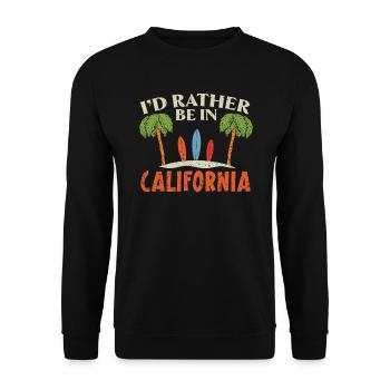 I'd Rather Be In California America Californian - Unisex Sweatshirt - black - Front - Alina (178cm) & Michal (187cm)