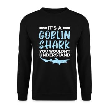 Es ist ein Goblinhai-Ding, das du nicht verstehen würdest - Unisex Pullover - Schwarz - Vorne - Alina (178cm) & Michal (187cm)