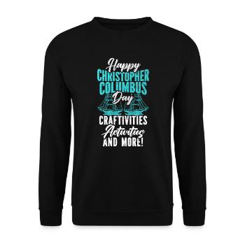 Alles Gute zum Christopher Columbus Day Italoamerikaner - Unisex Pullover - Schwarz - Vorne - Alina (178cm) & Michal (187cm)