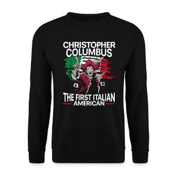 Christophe Colomb le premier Italo-Américain - Sweat-shirt Unisexe - noir - Devant - Alina (178cm) & Michal (187cm)