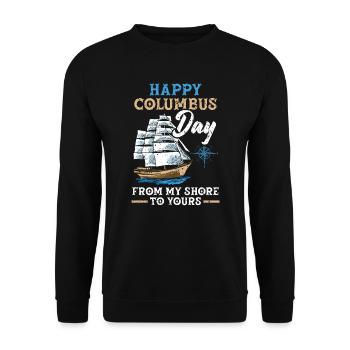 Happy Columbus Day From My Shore To Yours - Unisex Sweatshirt - black - Front - Alina (178cm) & Michal (187cm)