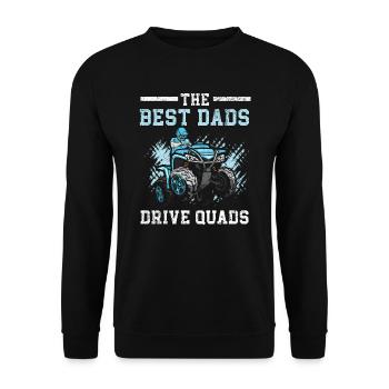 The Best Dads Drive Quads ATV Daddy Offroading - Unisex Sweatshirt - black - Front - Alina (178cm) & Michal (187cm)
