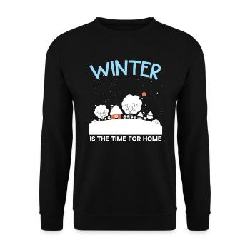 Winter Is The Time For Home Snow Winter Season - Unisex Sweatshirt - black - Front - Alina (178cm) & Michal (187cm)