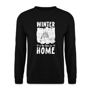 Winter Is The Time For Home Snow Winter Season - Unisex Sweatshirt - black - Front - Alina (178cm) & Michal (187cm)