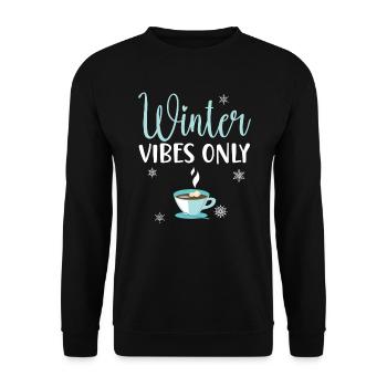 Winter Vibes Only Snow Snowy Winter Season Coffee - Unisex Sweatshirt - black - Front - Alina (178cm) & Michal (187cm)