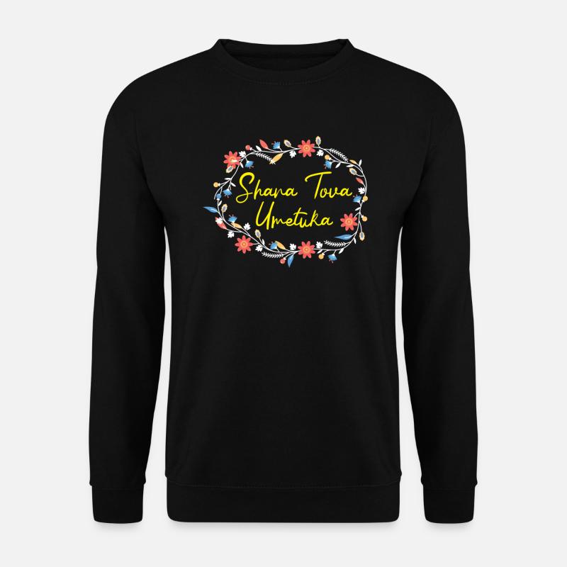 Shana Tova Umetuka Rosch Haschana Jüdisches Neujahr - Unisex Pullover - Schwarz