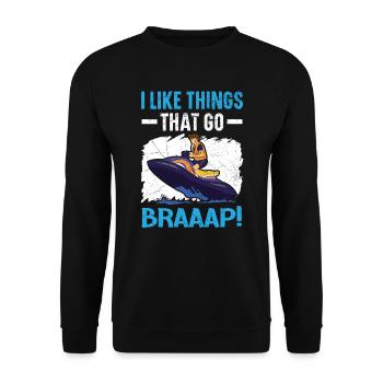 Ich mag Dinge, die Braaap Jetski Wasser gehen - Unisex Pullover - Schwarz - Vorne - Alina (178cm) & Michal (187cm)