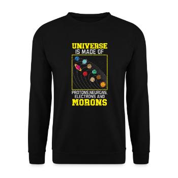 Universe Is Made Of Morons Outerspace Astronomy - Unisex Sweatshirt - black - Front - Alina (178cm) & Michal (187cm)