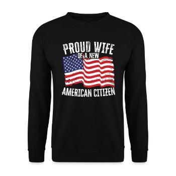 Proud WIfe Of A New American Citizen Constitution - Unisex Sweatshirt - black - Front - Alina (178cm) & Michal (187cm)