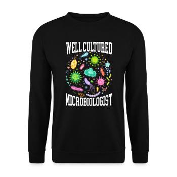 Well Cultured Microbiologist Science Microbiology - Unisex Sweatshirt - black - Front - Alina (178cm) & Michal (187cm)