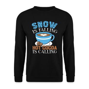 Snow Is Falling Hot Cocoa Is Calling Ice Cold - Unisex Sweatshirt - black - Front - Alina (178cm) & Michal (187cm)