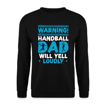 Handball-Papa wird laut Sport Fathers Day schreien - Unisex Pullover - Schwarz - Vorne - Alina (178cm) & Michal (187cm)
