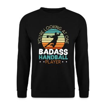 One Badass Handball Player Handballer Goalkeeper - Unisex Sweatshirt - black - Front - Alina (178cm) & Michal (187cm)