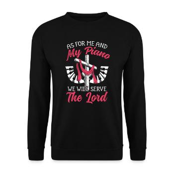 Quant à moi et à mon piano, nous servirons le Seigneur - Sweat-shirt Unisexe - noir - Devant - Alina (178cm) & Michal (187cm)