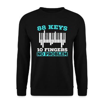 88 Keys 10 Fingers No Problem Piano Musician - Unisex Sweatshirt - black - Front - Alina (178cm) & Michal (187cm)