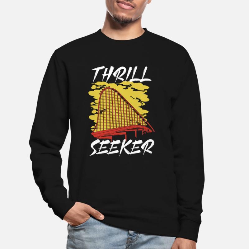 Thrill Seeker Roller Coaster Ride Rollercoaster Sweat-shirt Unisexe