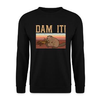 Dam It Biber Flüsterer Wildtier Tier Nagetier - Unisex Pullover - Schwarz - Vorne - Alina (178cm) & Michal (187cm)