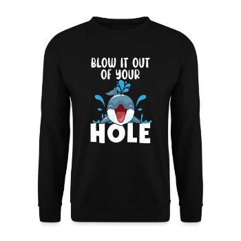 Blow It Out Of Your Hole Dolphin Marine Biology - Unisex Sweatshirt - black - Front - Alina (178cm) & Michal (187cm)