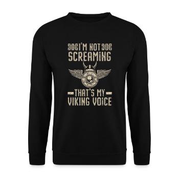 I'm Not Screaming That's My Viking Voice Norsemen - Unisex Sweatshirt - black - Front - Alina (178cm) & Michal (187cm)
