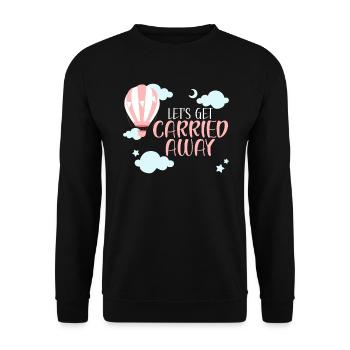 Lassen Sie sich vom Heißluftballonliebhaber mitreißen - Unisex Pullover - Schwarz - Vorne - Alina (178cm) & Michal (187cm)