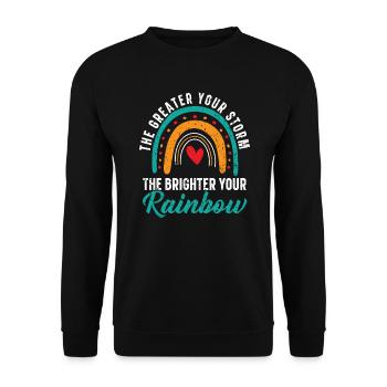 The Greater Your Storm The Brighter Your Rainbow - Unisex Sweatshirt - black - Front - Alina (178cm) & Michal (187cm)