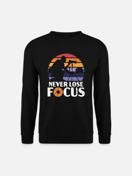 Verlieren Sie nie den Fokus Bildauflösung Fotograf - Unisex Pullover - Schwarz