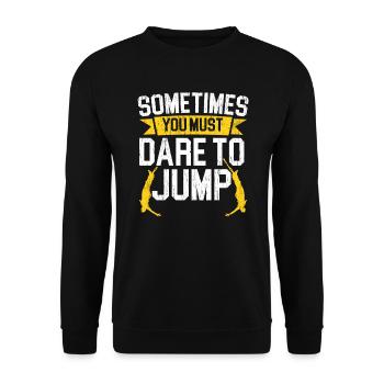 Manchmal musst du es wagen, Bungee-Jumping zu springen - Unisex Pullover - Schwarz - Vorne - Alina (178cm) & Michal (187cm)