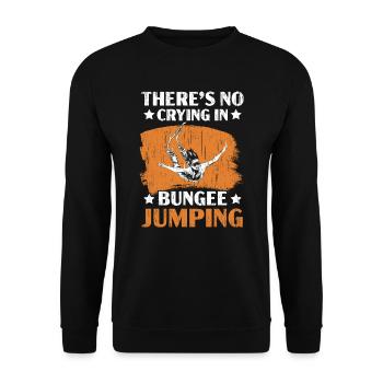 There's No Crying In Bungee Jumping Bungee Jumper - Unisex Sweatshirt - black - Front - Alina (178cm) & Michal (187cm)