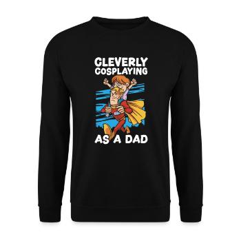Cleverly Cosplaying As A Dad Cosplayer Cosplay - Unisex Sweatshirt - black - Front - Alina (178cm) & Michal (187cm)