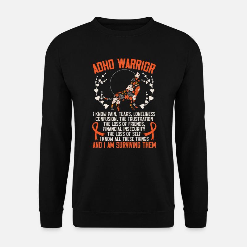 Guerrier TDAH Embrasser neurodiversité Conscience du TDAH - Sweat-shirt Unisexe - noir