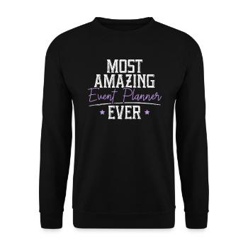 Erstaunlichster Eventplaner aller Zeiten Job Eventplanung - Unisex Pullover - Schwarz - Vorne - Alina (178cm) & Michal (187cm)