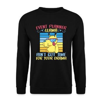 Eventplaner Llama Ain't Got Time For Your Drama - Unisex Pullover - Schwarz - Vorne - Alina (178cm) & Michal (187cm)