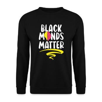 Black Minds Matter Black History Month Black Pride - Unisex Sweatshirt - black - Front - Alina (178cm) & Michal (187cm)