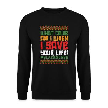 Quelle couleur suis-je quand je sauve ta vie Infirmière noire - Sweat-shirt Unisexe - noir - Devant - Alina (178cm) & Michal (187cm)