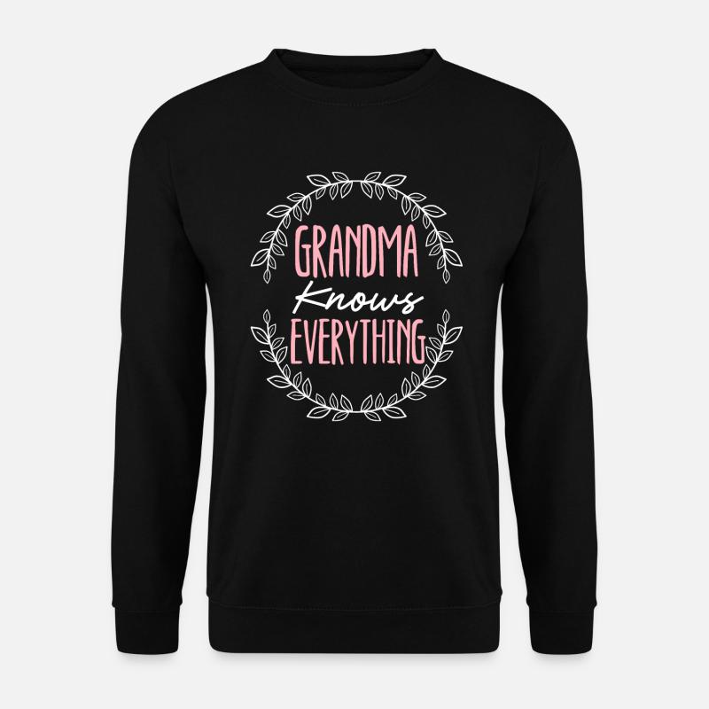 Oma weiß alles Großmutter Großmutter - Unisex Pullover - Schwarz
