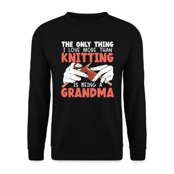 I Love More Than Knitting Is Being A Grandma - Unisex Sweatshirt - black - Front - Alina (178cm) & Michal (187cm)
