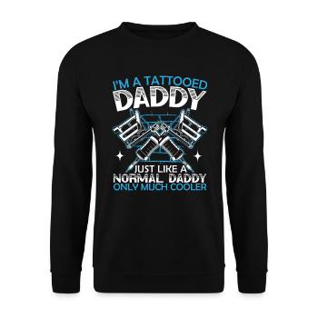 I'm A Tattooed Daddy Fatherhood Best Dad Ever - Unisex Sweatshirt - black - Front - Alina (178cm) & Michal (187cm)