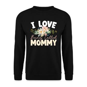 Ich liebe es, Mommy Best Mom Mothers Day genannt zu werden - Unisex Pullover - Schwarz - Vorne - Alina (178cm) & Michal (187cm)
