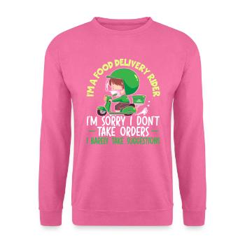 Je suis un livreur de nourriture chauffeur de messagerie - Sweat-shirt Unisexe - rose - Devant