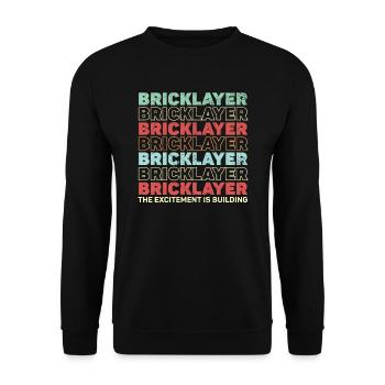 Bricklayer The Excitement Is Building Construction - Unisex Sweatshirt - black - Front - Alina (178cm) & Michal (187cm)
