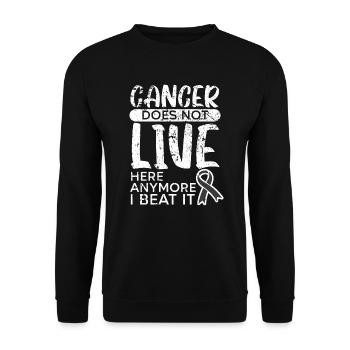 Cancer Does Not Live Here Anymore I Beat It - Unisex Sweatshirt - black - Front - Alina (178cm) & Michal (187cm)