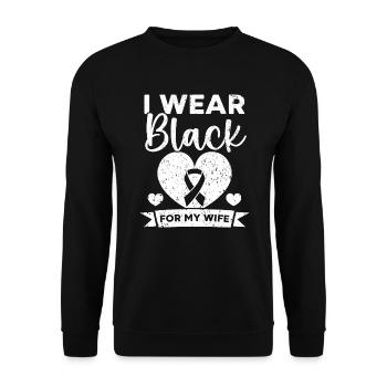 I Wear Black For My WIfe Skin Cancer Awareness - Unisex Sweatshirt - black - Front - Alina (178cm) & Michal (187cm)